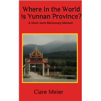 Where In the World is Yunnan Province?